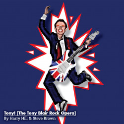 Tony! [The Tony Blair Rock Opera] tickets