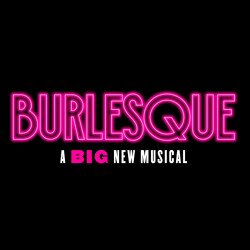 Burlesque the Musical tickets