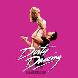 Dirty Dancing tickets
