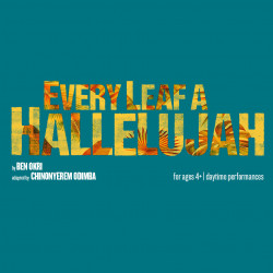 Every Leaf A Hallelujah tickets