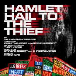 Hamlet Hail to the Thief tickets