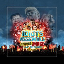 Idiots Assemble: Spitting Image Saves The World tickets