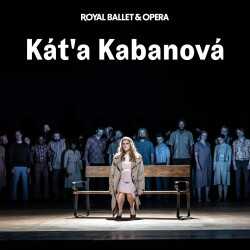 Káťa Kabanová - Royal Ballet and Opera
