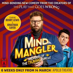 Mind Mangler: Member of the Tragic Circle tickets