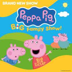 Peppa Pig’s Big Family Show! tickets