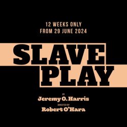 Slave Play tickets