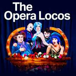 The Opera Locos tickets