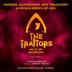 The Traitors - Acts of Betrayal tickets